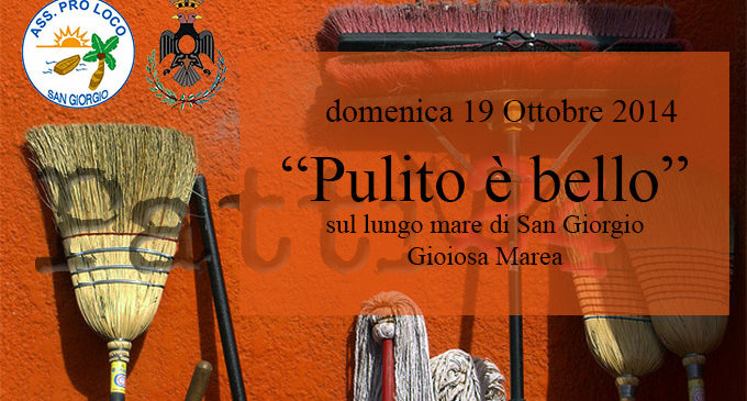 GIOIOSA MAREA – San Giorgio, domenica …. ”Pulito è bello”