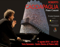 PIRAINO – Martedì 11 agosto, concerto per pianoforte del Maestro Roberto Cacciapaglia alla Torre Saracena, ingresso gratuito