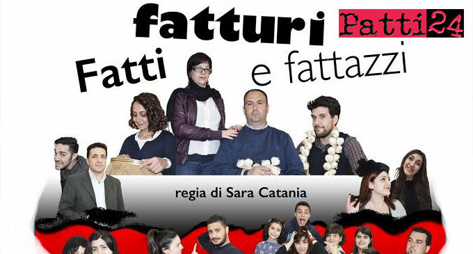 CASTELL’UMBERTO- “Attori Sbarrugati” domani in scena con “Fatti, fatturi e FATTAZZI”. (di Elena Favazzo)