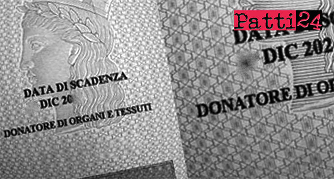 MILAZZO – Donazione degli organi sulla carta d’identità. Si può esprimere il consenso, oppure il diniego