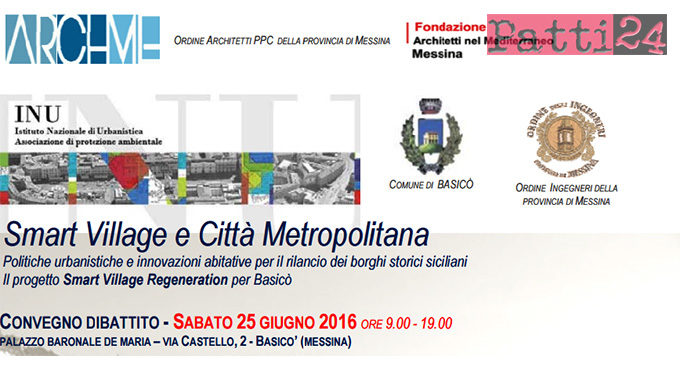 BASICO’- Il 25 giugno, al Palazzo Baronale De Maria, convegno di lancio del progetto Smart Village Regeneration