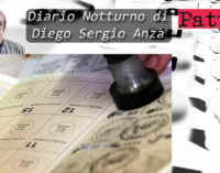 DIARIO NOTTURNO – Schizofrenia elettorale