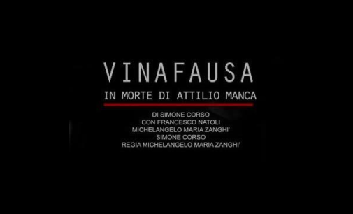 BARCELLONA P.G. – ”Vinafausa. In morte di Attilio Manca” apre la quarta stagione teatrale di Scenanuda