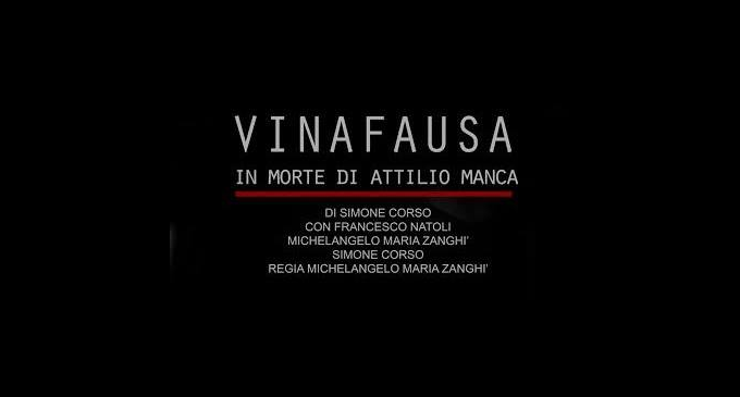 BARCELLONA P.G. – ”Vinafausa. In morte di Attilio Manca” apre la quarta stagione teatrale di Scenanuda