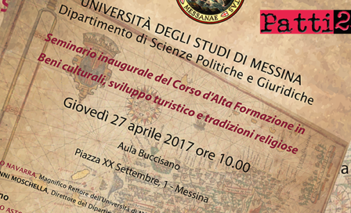 MESSINA – Giovedì 27, Seminario inaugurale del Corso d’Alta Formazione in “Beni culturali, sviluppo turistico e tradizioni religiose”