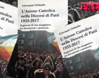 PATTI – Martedì 23 gennaio presentazione del libro ”L’Azione Cattolica nella diocesi di Patti 1935-2017…” di mons. Giovanni Orlando