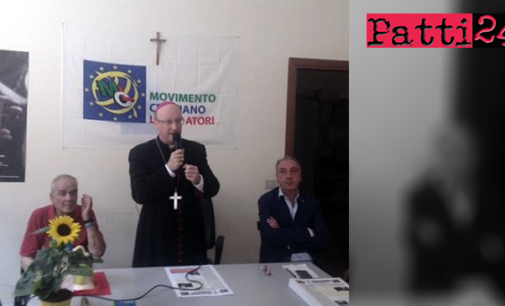 PATTI – Inaugurata la sede locale del Movimento Cristiano Lavoratori  alla presenza del vescovo mons. Giombanco