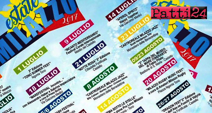 MILAZZO – Estate milazzese 2017. Il programma delle manifestazioni estive che si svolgerà in diverse location cittadine