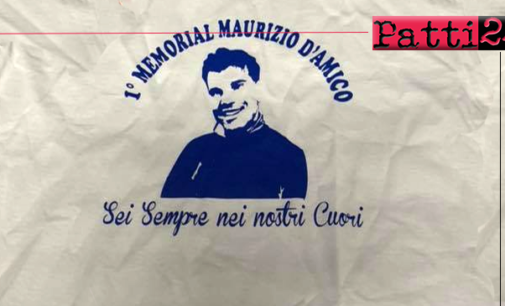 PATTI – 1° memorial “Maurizio D’Amico” con il patrocinio dei comuni di Patti e di San Piero Patti