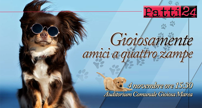 GIOIOSA MAREA – “Gioiosamente… amici a 4 zampe”, evento informativo e formativo pensato per tutta la famiglia