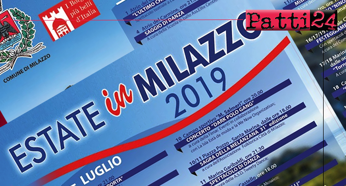 MILAZZO – Presentato il programma dell’estate milazzese 2019