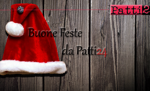 Non arrendiamoci, non molliamo, non disperiamoci. Auguri di Buone Feste da PATTI24