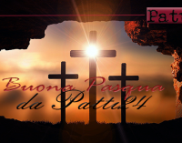 Buona Pasqua da Patti24 … Perché possa essere Pasqua sempre e comunque !