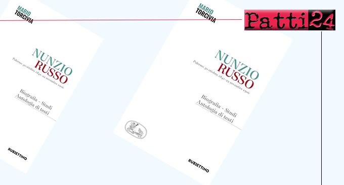 SANT’AGATA MILITELLO – Presentazione volume “Nunzio Russo – Biografia, Studi, Antologia di testi”